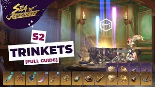 Sea of Conquest S2 Trinkets Full Guide  Mastering Trinkets  Your Guide to Powering Up [upl. by Dominga]