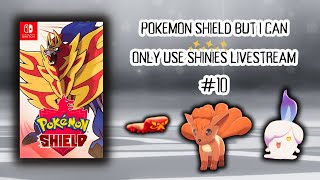 Motostoke Gym FULL ODDS shiny hunting  Pokemon Shield but I can only use SHINIES stream 10 [upl. by Oirrad568]