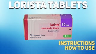 Lorista tablets Losartan how to use Uses Dosage Side Effects Contraindications [upl. by Arraik]