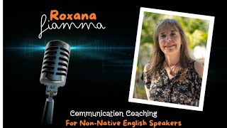 Communication Coaching For NonNative English Speaking Professionals [upl. by Nonek]