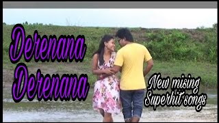 Derenana DerenanaNew mising song 2018Movie malamiri [upl. by Winchester]