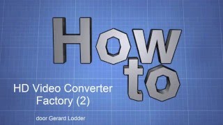 HD Video Converter Factory 2 [upl. by Aden]