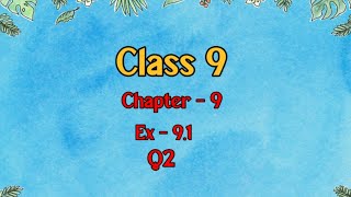 Class 9 l Maths l Ex 91 l Q1 NCERT DreamWorldXlx3uo [upl. by Hitt404]