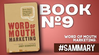 Word of mouth marketing How smart companies get people talking about themselves  Andy Sernovitz [upl. by Edurtreg]