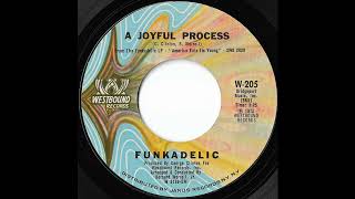 Funkadelic  A Joyful Process [upl. by Whitby]