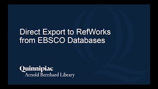 Direct Export to RefWorks from EBSCO Databases [upl. by Ominorej382]