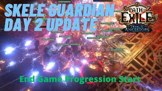 Day 2 Update  Skeleton Mages Guardian League Start  PoE 322 Trial of the Ancestors  End Game [upl. by Nelyaw366]