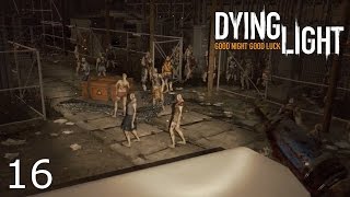 Dying Light Ep16  High Voltage [upl. by Ahseeyt]