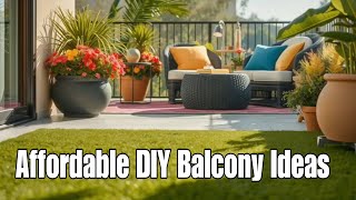 DIY Balcony Ideas for Every Season amp Style Transform Your Balcony on a Budget [upl. by Ahsercul]