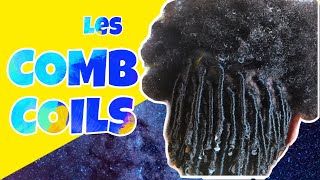 LES COMB COILS LE DÉPART DE LOCKS AU PEIGNE [upl. by Sadella]