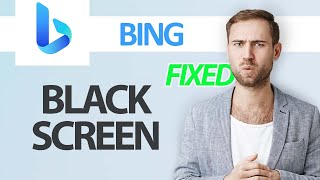 How To Fix Bing App Black Screen Problem  Step By Step [upl. by Widera]