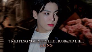 Treating your husband like a King  Jungkook oneshot [upl. by Avert]