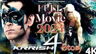 KRRISH 4 MOVIE STORY जाने ॥ KRRISH 4 Full Movie 2024  Ritik karoshan Full Movie 2024 [upl. by Ihpen]