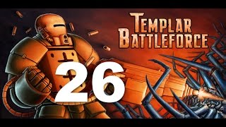 Lets Play Templar Battleforce 26  Southbound Trail [upl. by Yrehcaz]