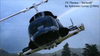 TV Theme  quotAirwolfquot by Sylvester Levay and Udi Harpaz 1984 [upl. by Eitnom]