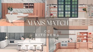 Favorite MAXIS MATCH CC Kitchens ✨  DOWNLOAD ✨ [upl. by Gilud818]