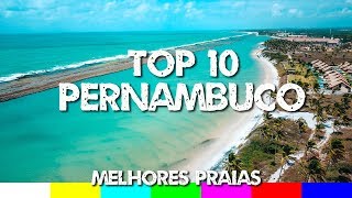 Top 10 Melhores Praias de Pernambuco [upl. by Lorna364]