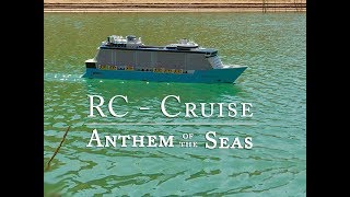 RC Cruise Construcción Anthem Of The Seas [upl. by Anilosi777]