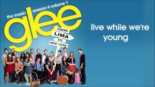 Glee  Live While Were Young [upl. by Ahselrak449]