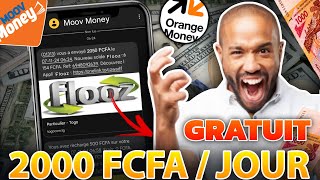 GAGNER GRATUITEMENT 2000F CFA PAR JOUR SANS AUCUN INVESTISSEMENT  PREUVE DE RETRAIT 🔥🔥 [upl. by Rihsab]