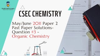 CSEC Chemistry MayJune 2011 Paper 2Solutions Question 3 [upl. by Schwinn]