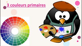 Les couleurs primaire et secondaires 2 MIN Explicatives [upl. by Issor]