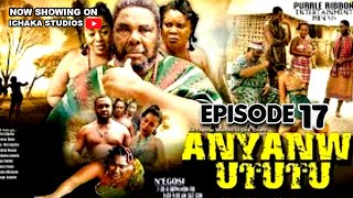 ANYANWU UTUTU EPISODE 17  New Hit Movie  Pete Edochie 2024 Latest Nigerian Nollywood Movie [upl. by Cuyler697]