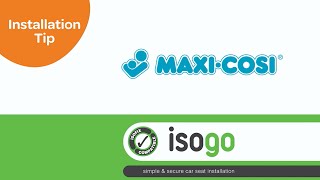 MaxiCosi ISOGO Install Tip [upl. by Ellehcyt]