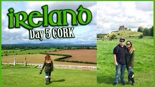 Ireland Travel Vlog  Day 5 CORK Rock of Cashel amp Blarney Castle [upl. by Tove]