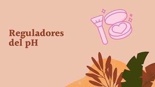 ESCUELA de COSMÉTICA NATURAL🧴 Mecanismos reguladores del pH 💄 [upl. by Noseimaj]