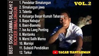 BEST SONG OF DAMMA SILALAHI VOL 2 LAGU SIMALUNGUN [upl. by Coucher]