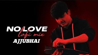 NO LOVE  LYRICS  AJJUBHAI AI SONG  Al VERSION  TOTAL GAMING AICOVER  AJJUBHAI FULL SONG [upl. by Aracahs778]