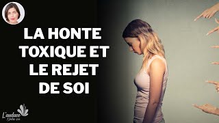 La honte et la voix autocritique  Déficit damour de soi [upl. by Jeanie]