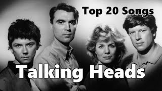 Top 10 Talking Heads Songs 20 Songs Greatest Hits David Byrne [upl. by Mikal828]