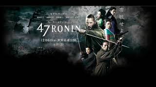 47 Ronin trilha sonora soundtrack [upl. by Ttereve]