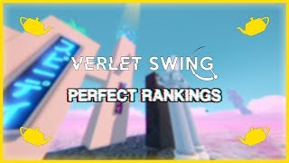 Verlet Swing  All Levels Perfect Rankings [upl. by Aleekat]