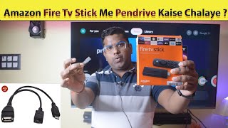 Amazon Fire Tv Stick Me Pendrive Kaise Chalaye  Amazon Fire Tv Stick [upl. by Em]