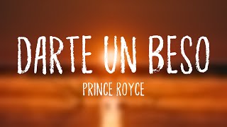 Darte un Beso  Prince Royce Lyrics [upl. by Oiluig]