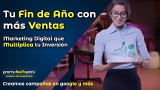 Tu fin de año con más Ventas  Marketing Digital que Multiplica tu Inversión [upl. by Kimbra]