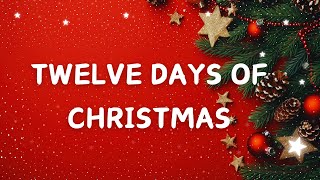 Twelve Days of Christmas with Lyrics  Christmas Carol amp Xmas 2025 [upl. by Ainav]