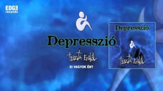 Depresszió  Ki vagyok én Official Audio [upl. by Nelac]