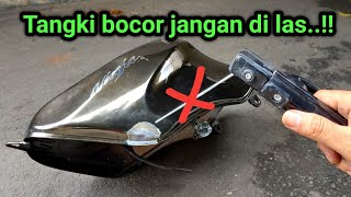 Cara mudah mengatasimenambal tangki motor bocor agar kuat permanen dan tidak bocor lagi [upl. by Eical360]