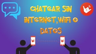 Como CHATEAR GRATIS sin Internet  CHATEAR sin Saldo ni WIFI [upl. by Lait950]