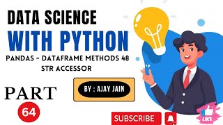 Pandas64DataFrameDataFrameMethods48 Data Science With Python HINDI [upl. by Mcclees]