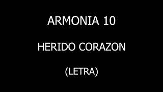 ARMONIA 10  DIOS MIO HAZ QUE ME ENAMORE  TOMAR PARA OLVIDAR CONCIERTO VIRTUAL 2021 [upl. by Gobert]