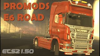 Promods 270 Haulage on E6 road ETS2 150 [upl. by Ahser]