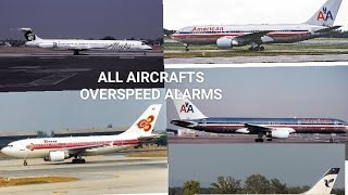 ALL AIRCRAFTS OVERSPEED ALARMS [upl. by Niu]