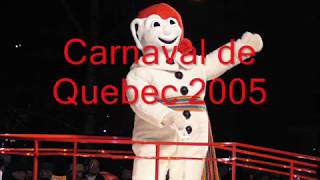 Carnaval de Québec 2005  Bonhomme Carnaval [upl. by Jankey]