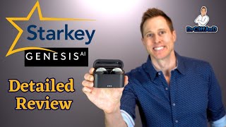 Starkey Genesis Ai Detailed Hearing Aid Review [upl. by Mallin617]