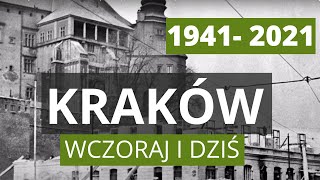 OKUPOWANY KRAKÓW widziany oczami Polaka sprzed 80 lat  Wczoraj i Dziś [upl. by Aiksa]